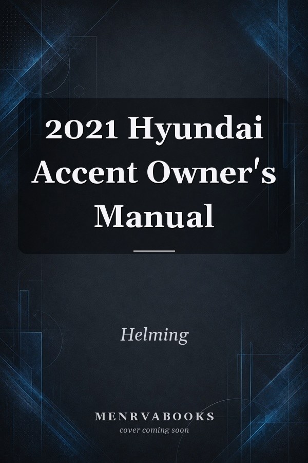 2021 Hyundai Accent Owner's Manual