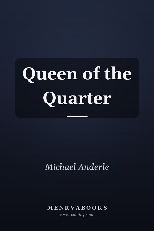 Queen of the Quarter