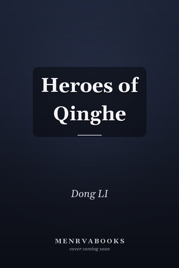 Heroes of Qinghe