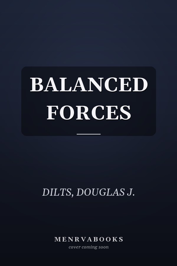 BALANCED FORCES