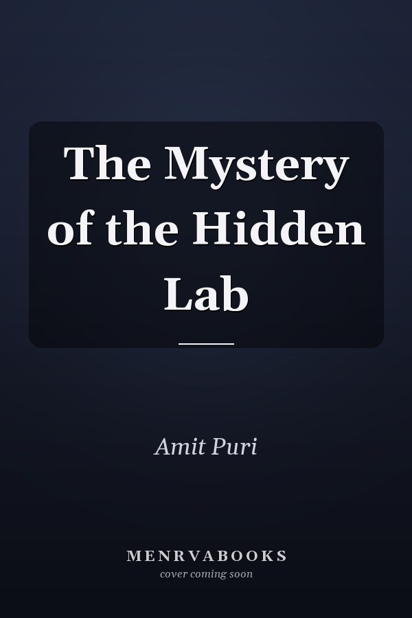 The Mystery of the Hidden Lab