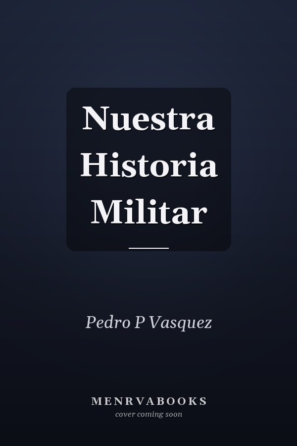 Nuestra Historia Militar