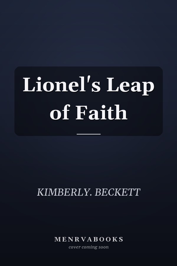 Lionel's Leap of Faith