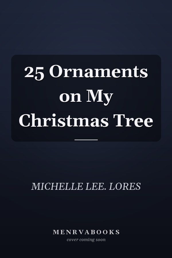 25 Ornaments on My Christmas Tree