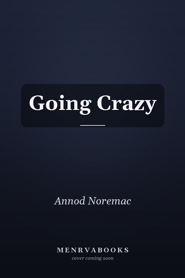 Going Crazy