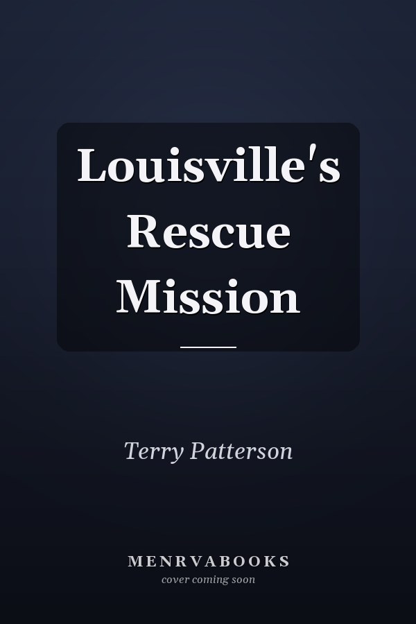 Louisville's Rescue Mission