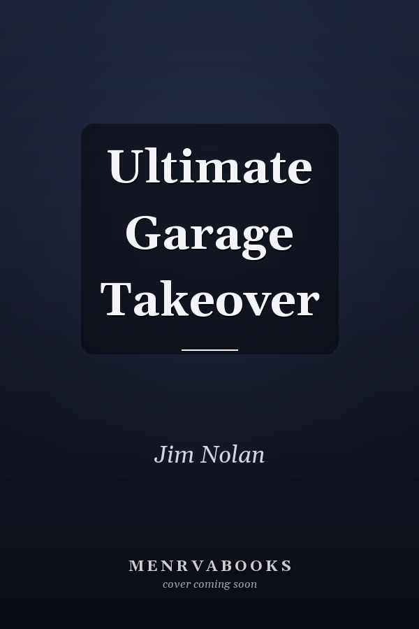 Ultimate Garage Takeover
