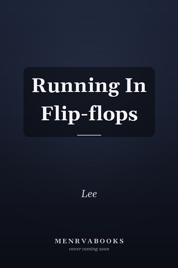 Running In Flip-flops