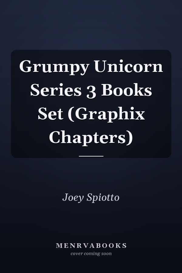 Grumpy Unicorn Series 3 Books Set (Graphix Chapters)
