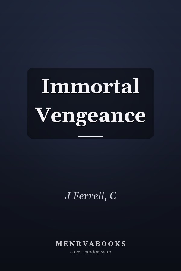 Immortal Vengeance