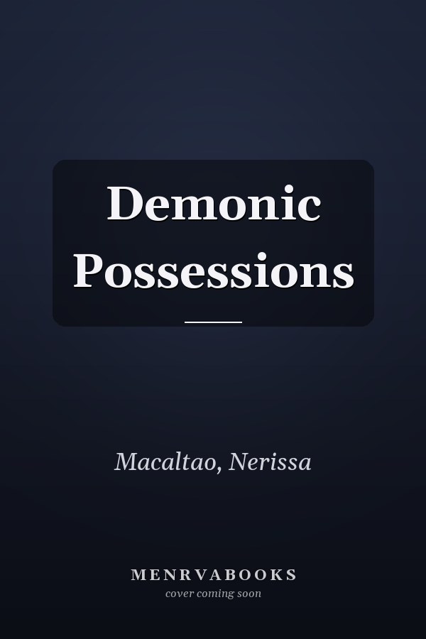 Demonic Possessions