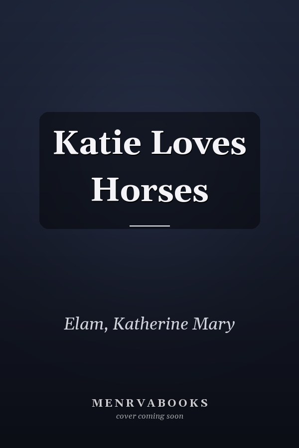 Katie Loves Horses