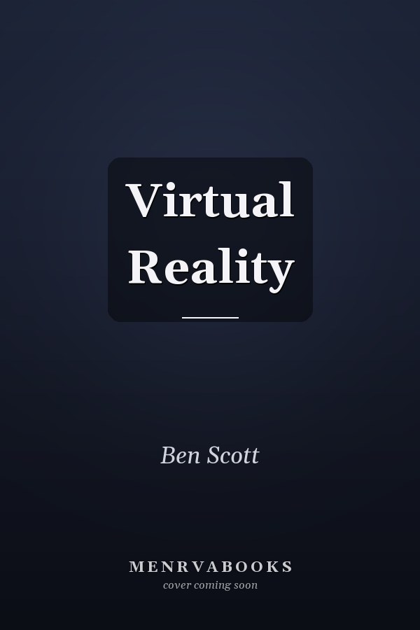 Virtual Reality