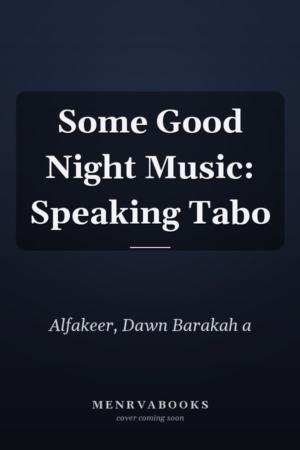 Some Good Night Music: Speaking Tabo