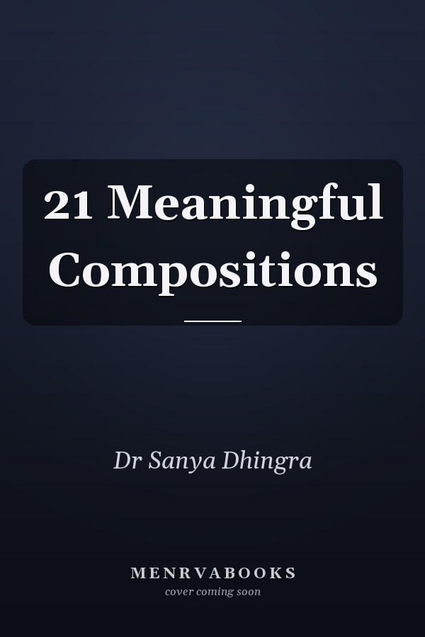 21 Meaningful Compositions