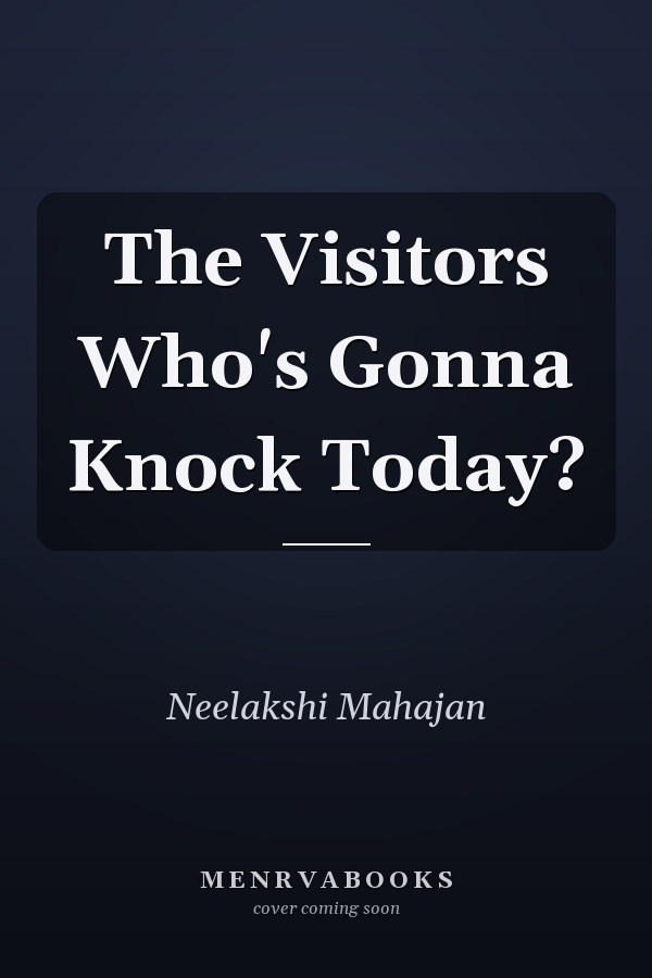 The Visitors Who's Gonna Knock Today?