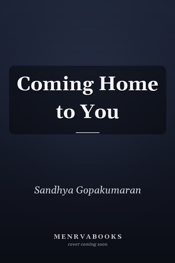 Coming Home to You