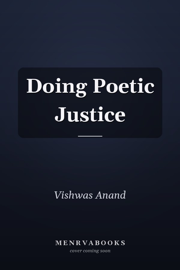 Doing Poetic Justice