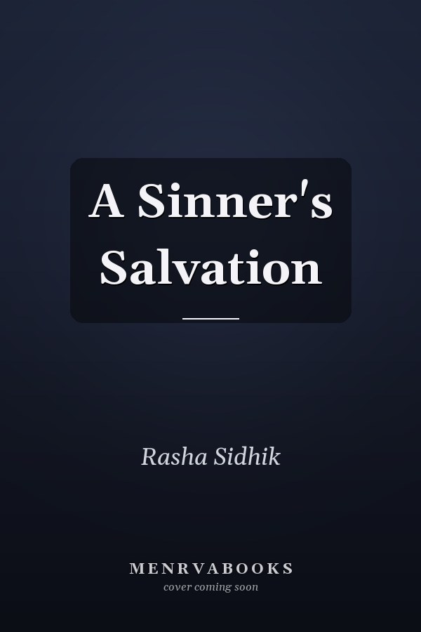 A Sinner's Salvation