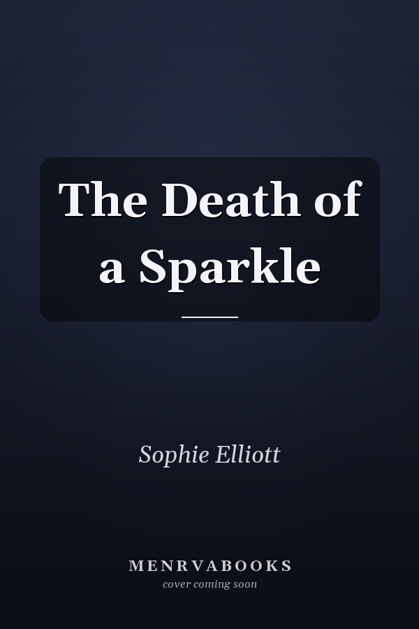 The Death of a Sparkle