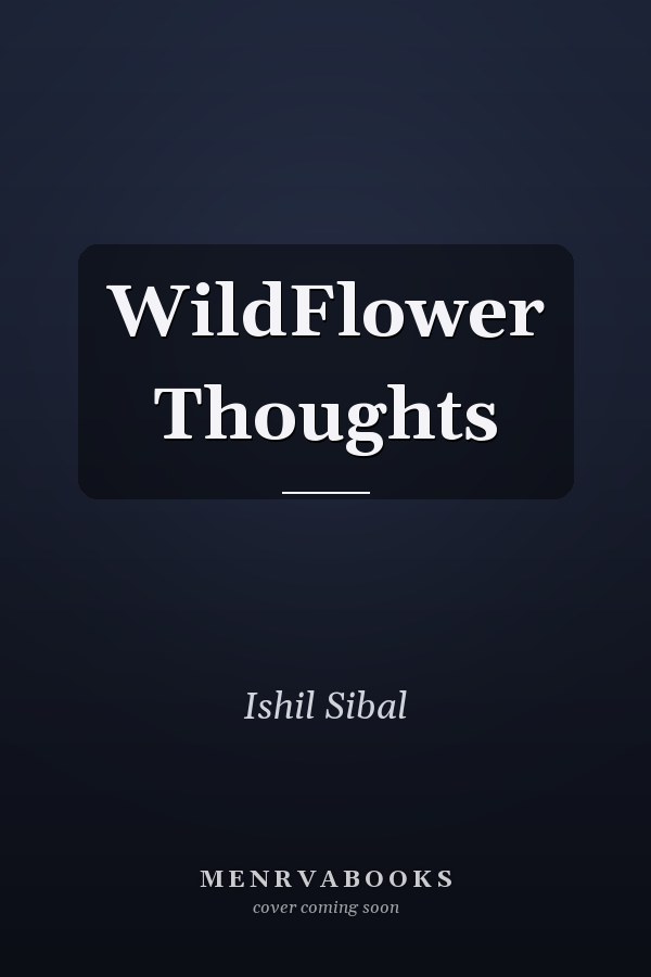 WildFlower Thoughts