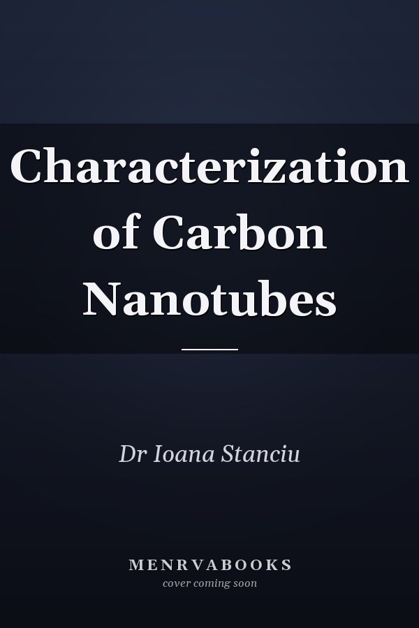 Characterization of Carbon Nanotubes