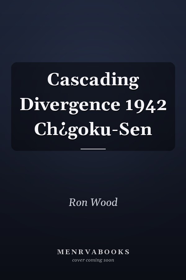 Cascading Divergence 1942 Chugoku-Sen