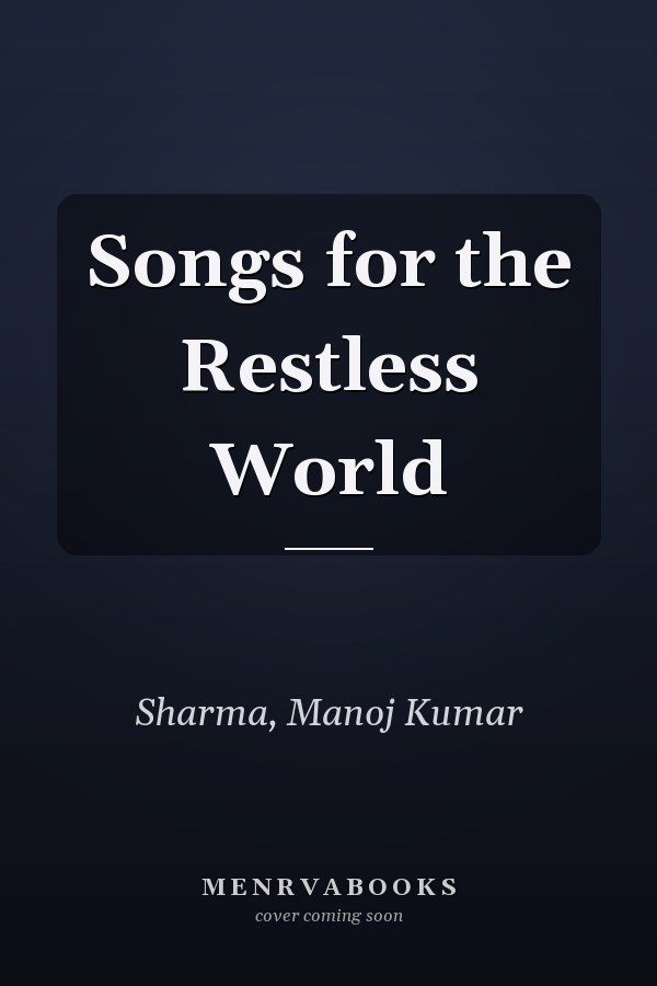 Songs for the Restless World