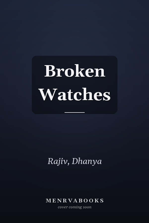 Broken Watches