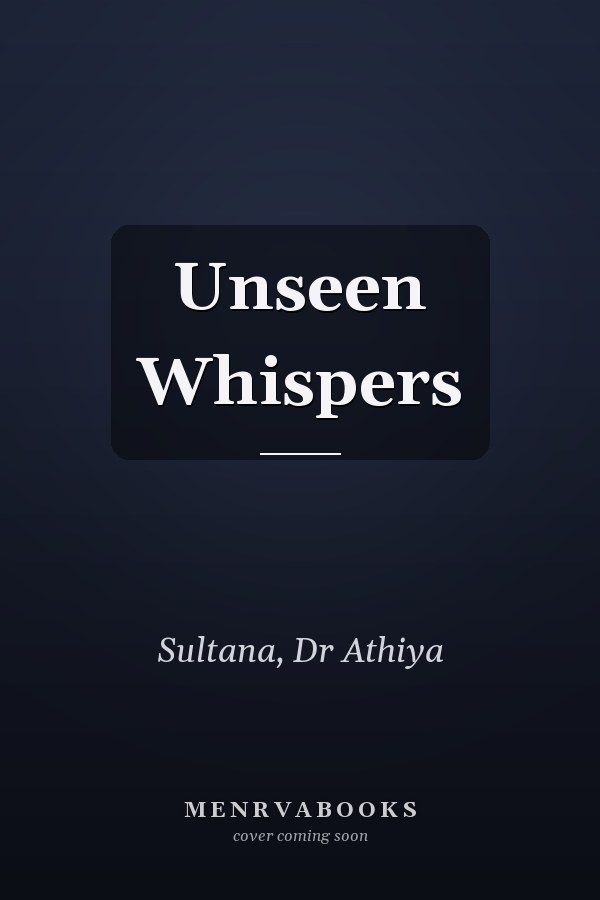 Unseen Whispers