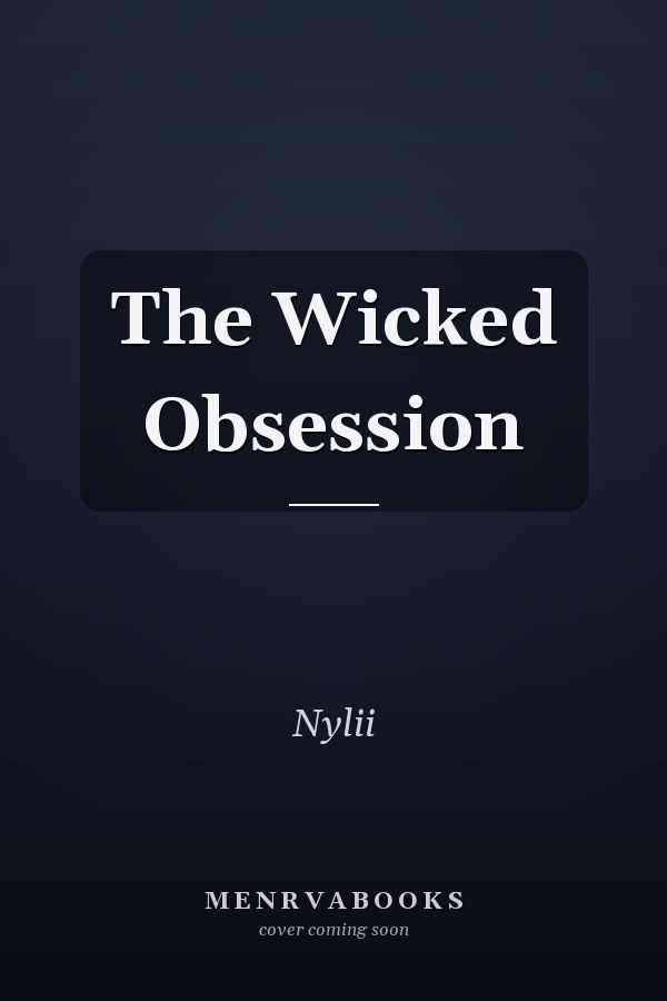The Wicked Obsession