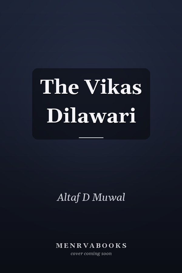 The Vikas Dilawari