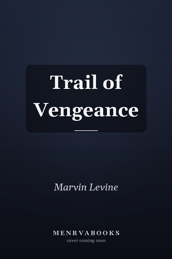 Trail of Vengeance