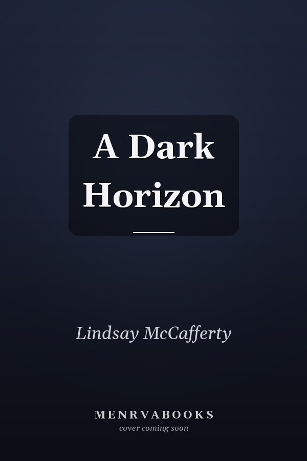 A Dark Horizon