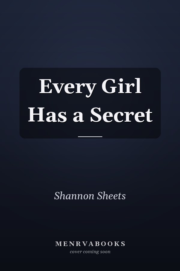 Every Girl Has a Secret