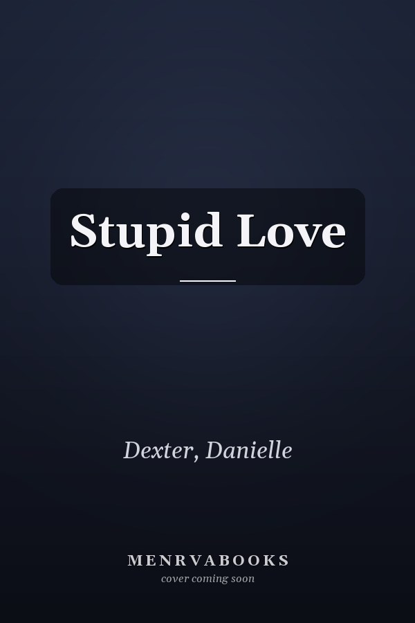 Stupid Love