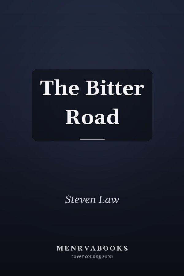 The Bitter Road