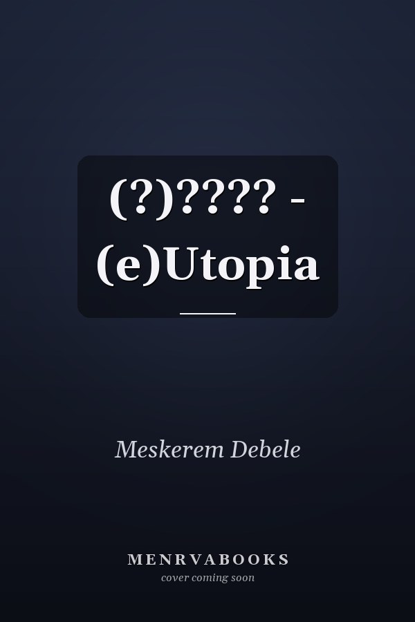 (?)???? - (e)Utopia