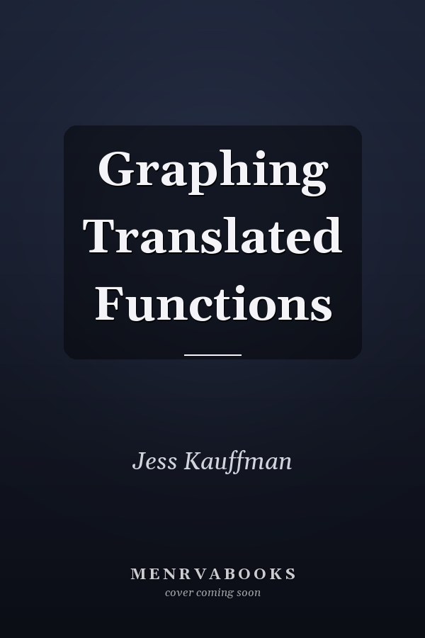 Graphing Translated Functions