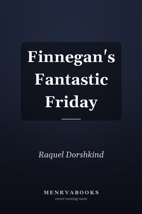 Finnegan's Fantastic Friday