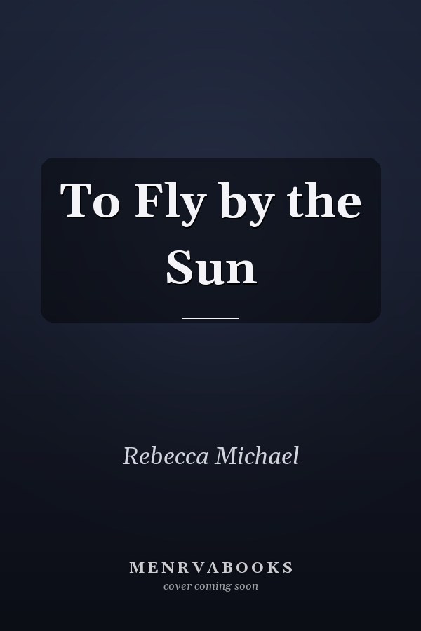 To Fly by the Sun