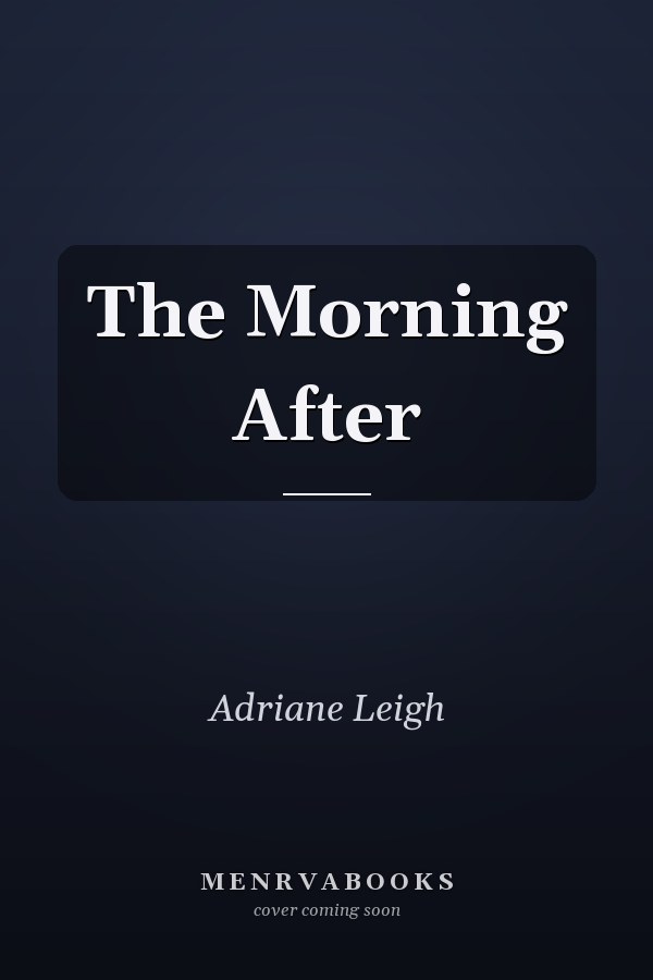 The Morning After