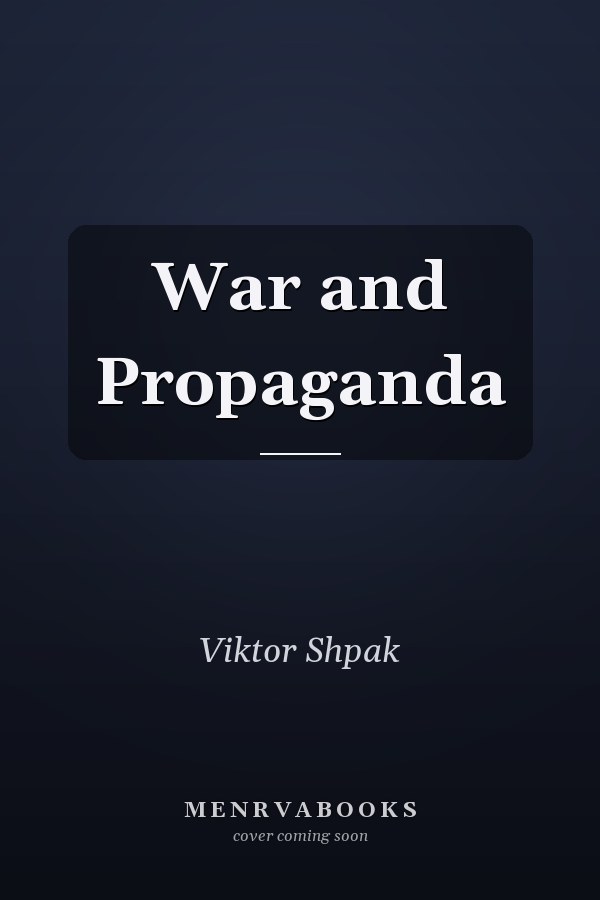 War and Propaganda
