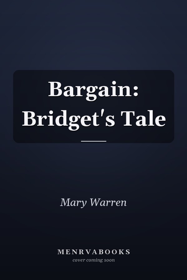Bargain: Bridget's Tale