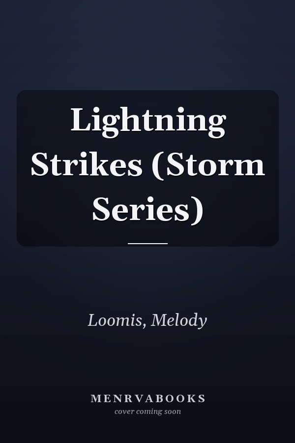 Lightning Strikes (Storm Series)