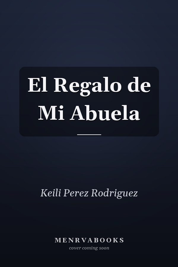 El Regalo de Mi Abuela
