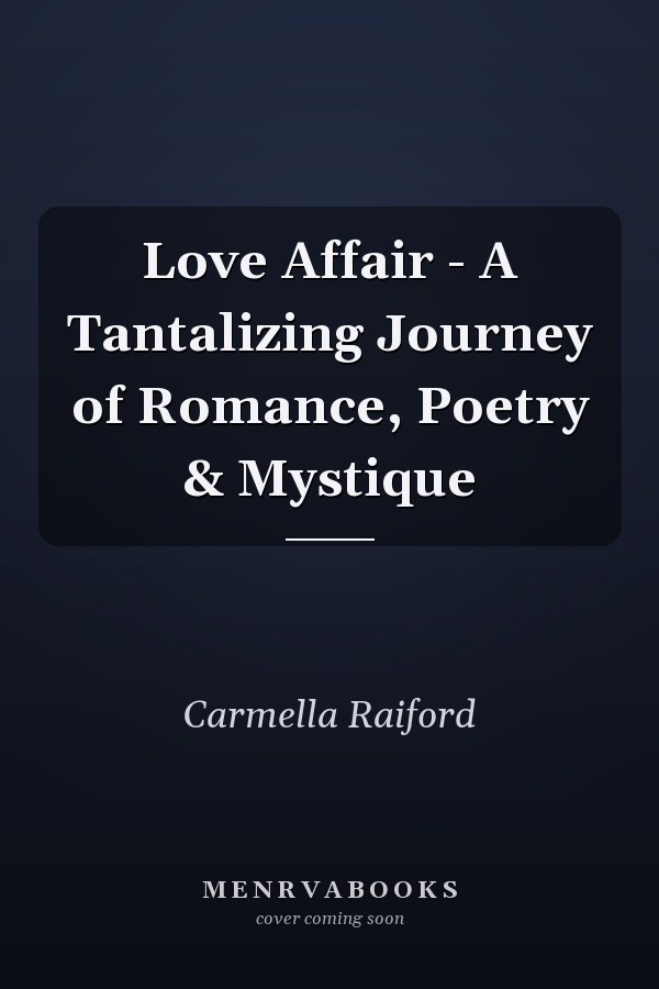 Love Affair - A Tantalizing Journey of Romance, Poetry & Mystique