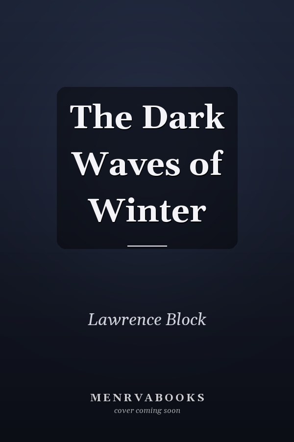 The Dark Waves of Winter