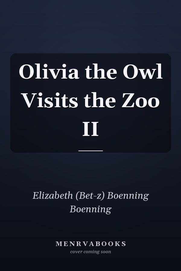 Olivia the Owl Visits the Zoo II
