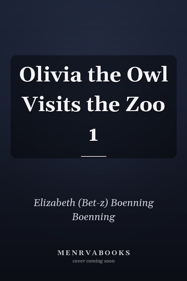 Olivia the Owl Visits the Zoo 1